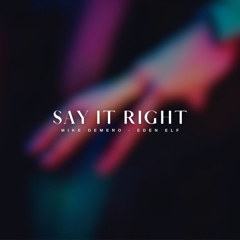 Picture of Say It Right
