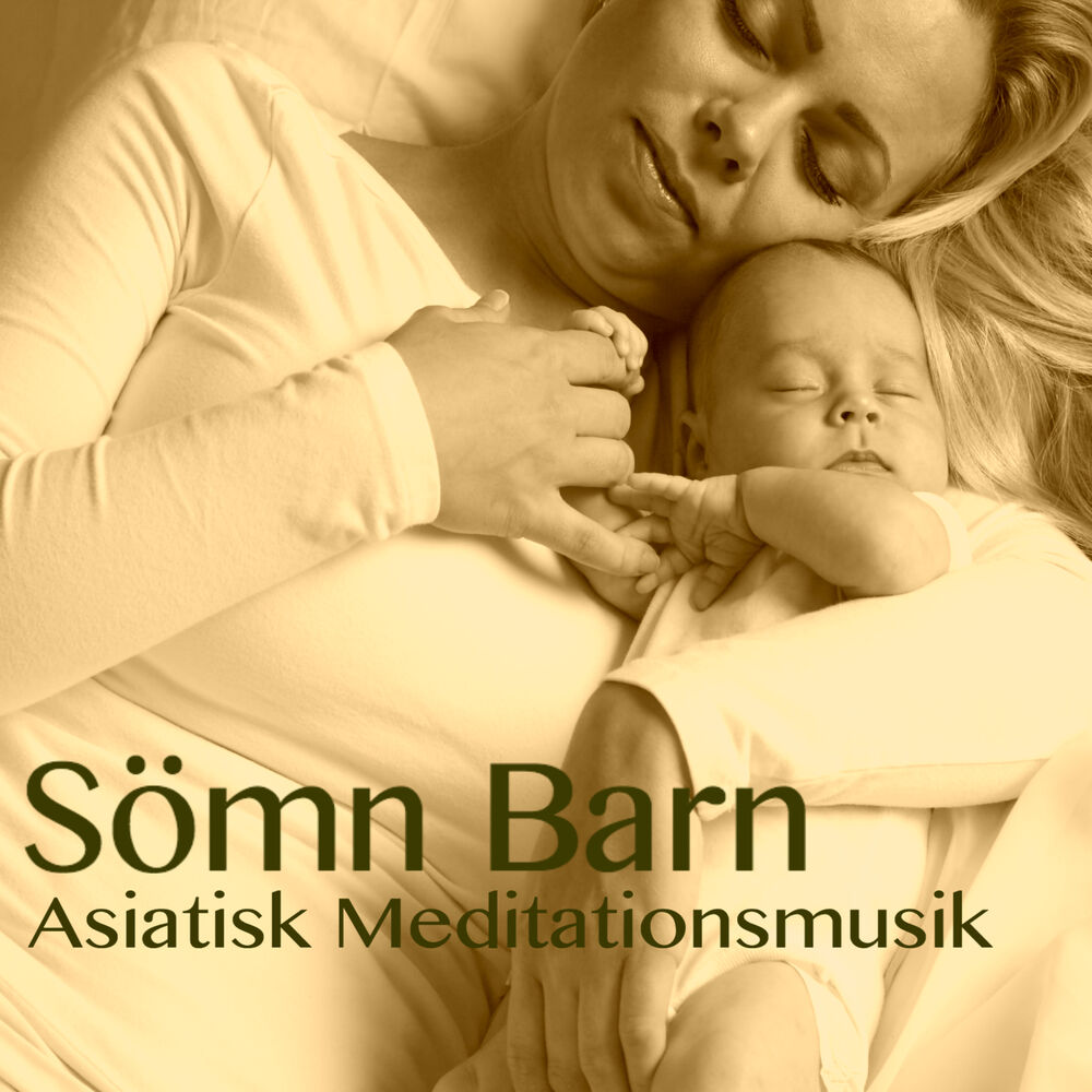 Picture of Sömn Barn, REM Fas - Asiatisk Meditationsmusik