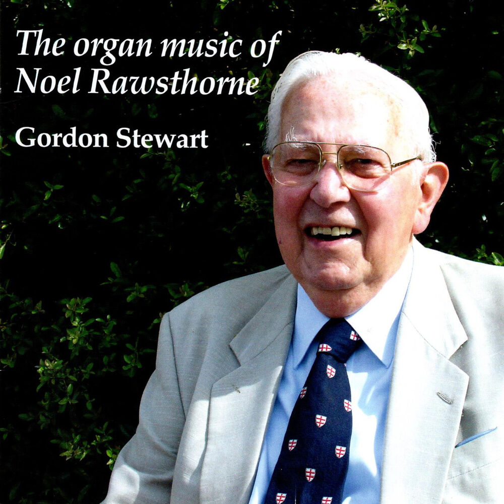 Picture of The Organ Music of Noel Rawsthorne