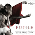 FUTILE (Ballet Original Music)