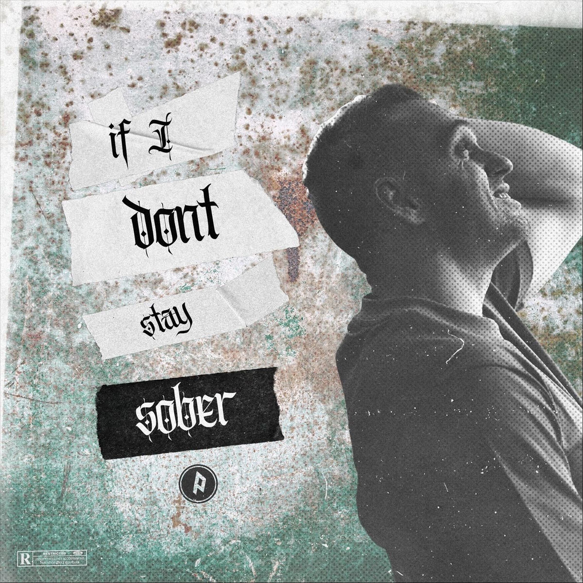 Album cover of If I Don't Stay Sober
