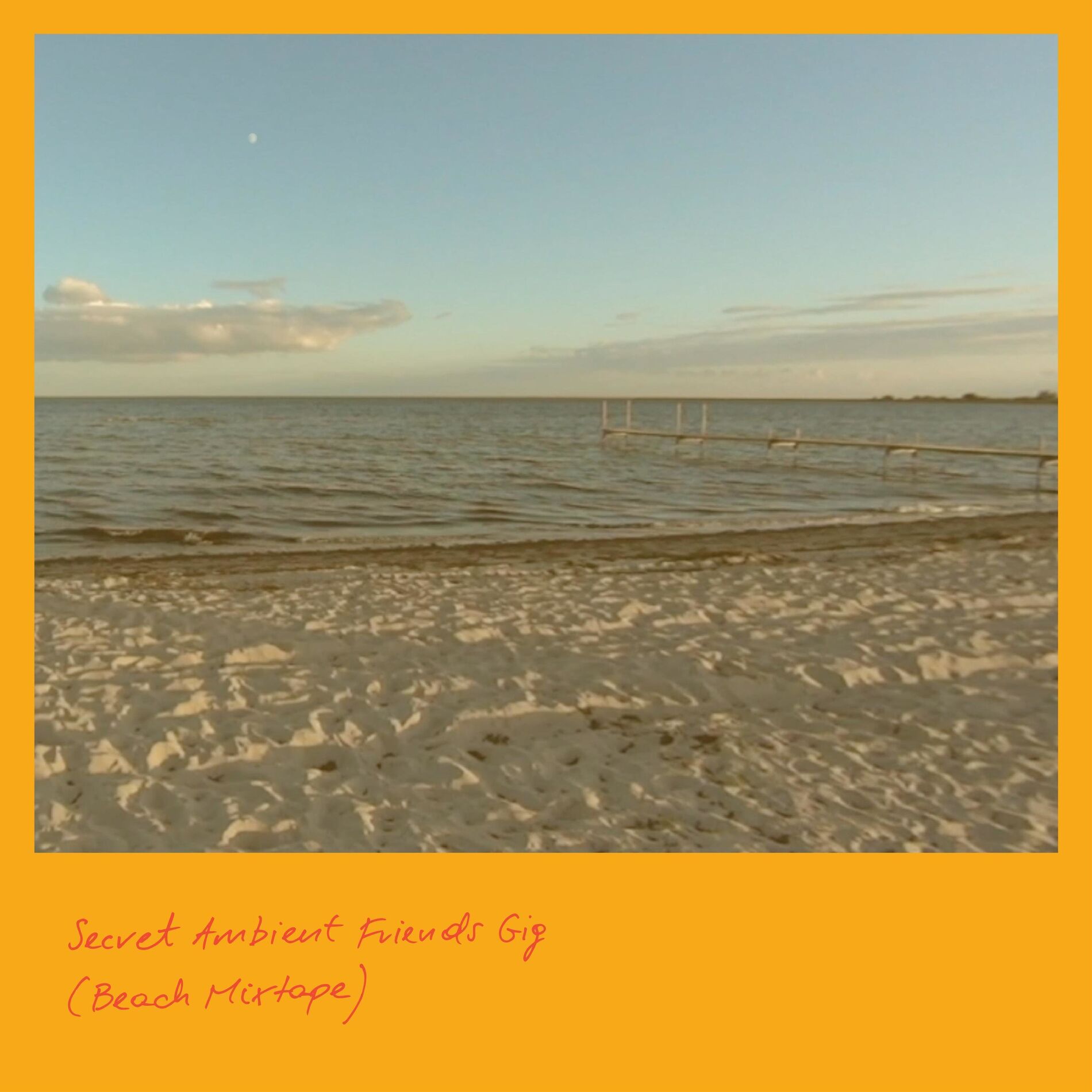 Album cover of Secret Ambient Friends Gig (Beach Mixtape)
