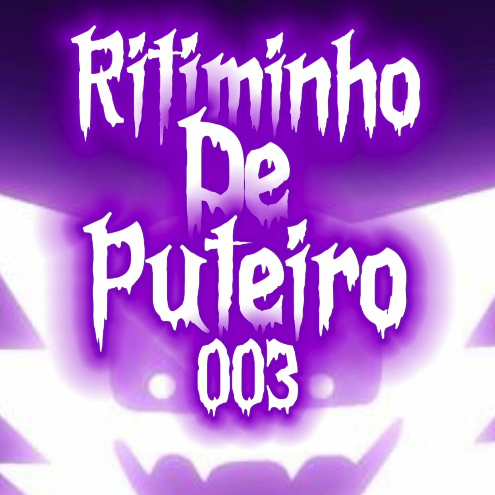 Album cover of Ritiminho De Puteiro 003