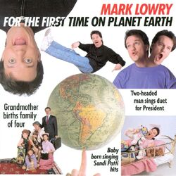 Cover of For the First Time On Planet Earth