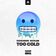 TOO COLD