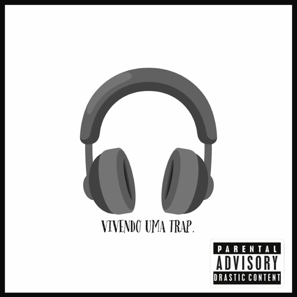 Picture of Vivendo uma Trap !