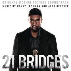 Cover of 21 Bridges (Original Motion Picture Soundtrack)