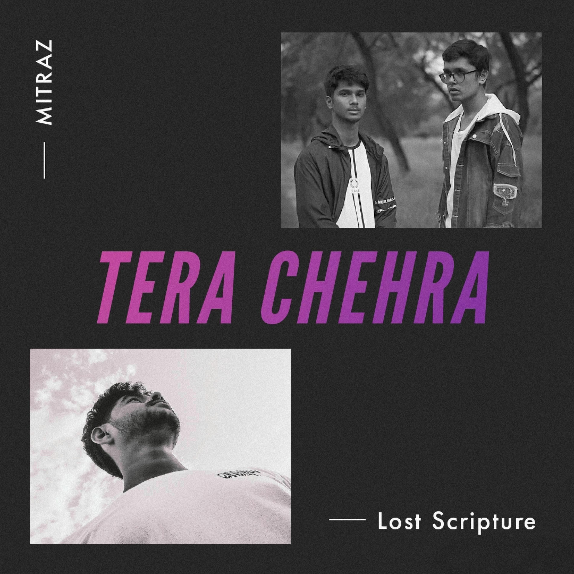 Album cover of Tera Chehra (feat Mitraz) [Lost Scritpure Edit]