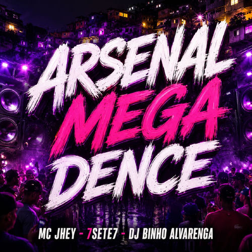 ARSENAL MEGA DENCE