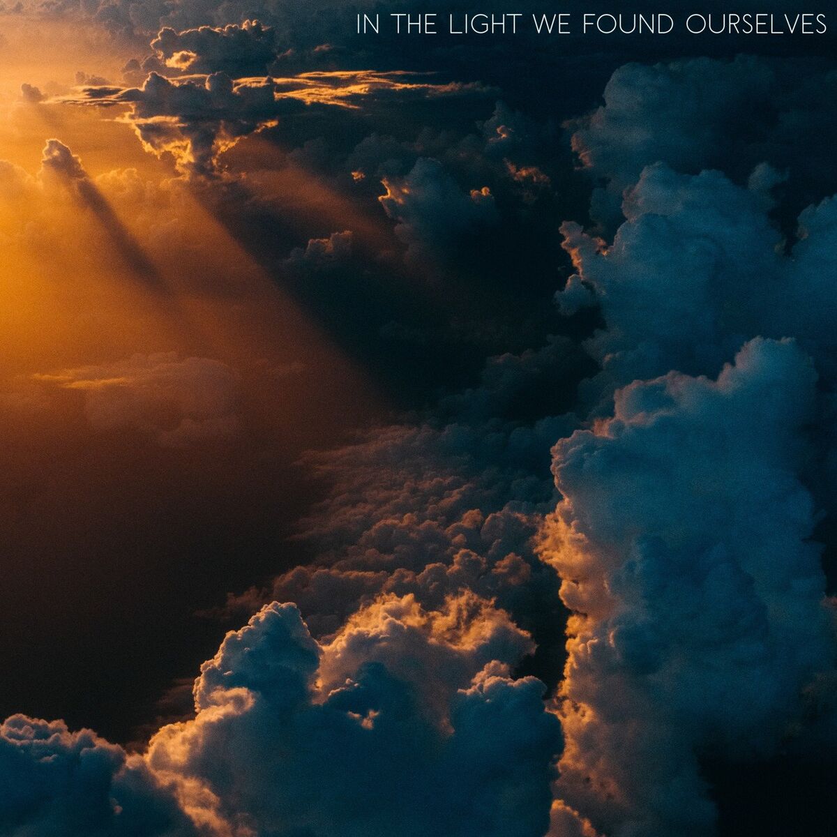Album cover of In the Light We Found Ourselves