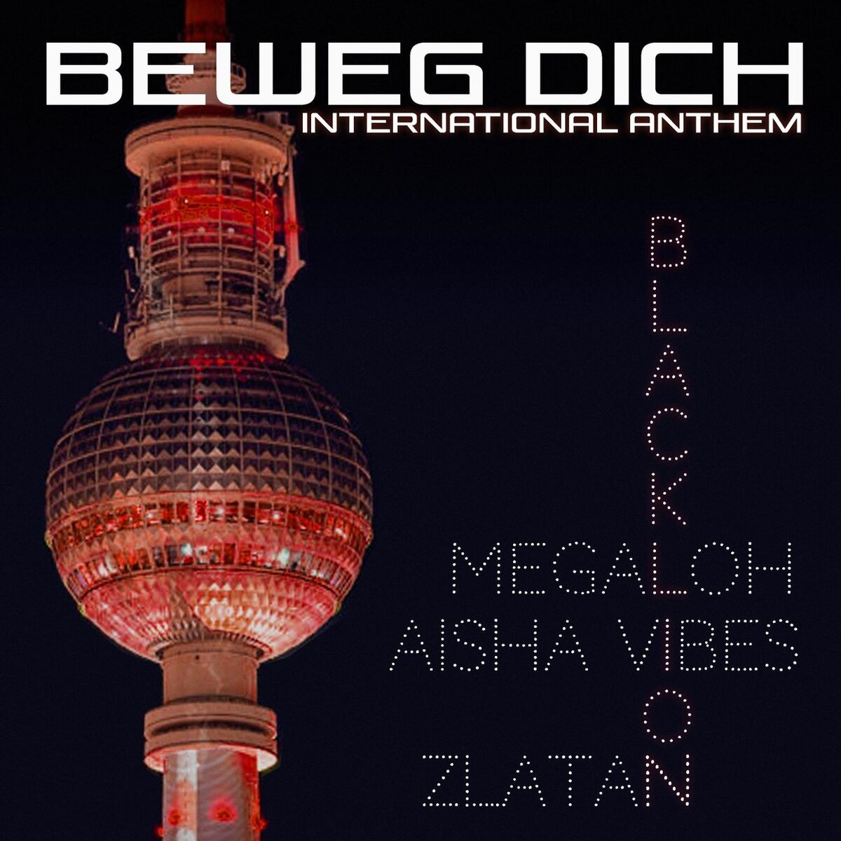 Album cover of Beweg Dich (International Anthem)