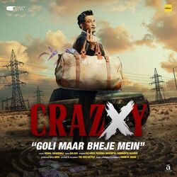 Cover of Goli Maar Bheje Mein (From "Crazxy")
