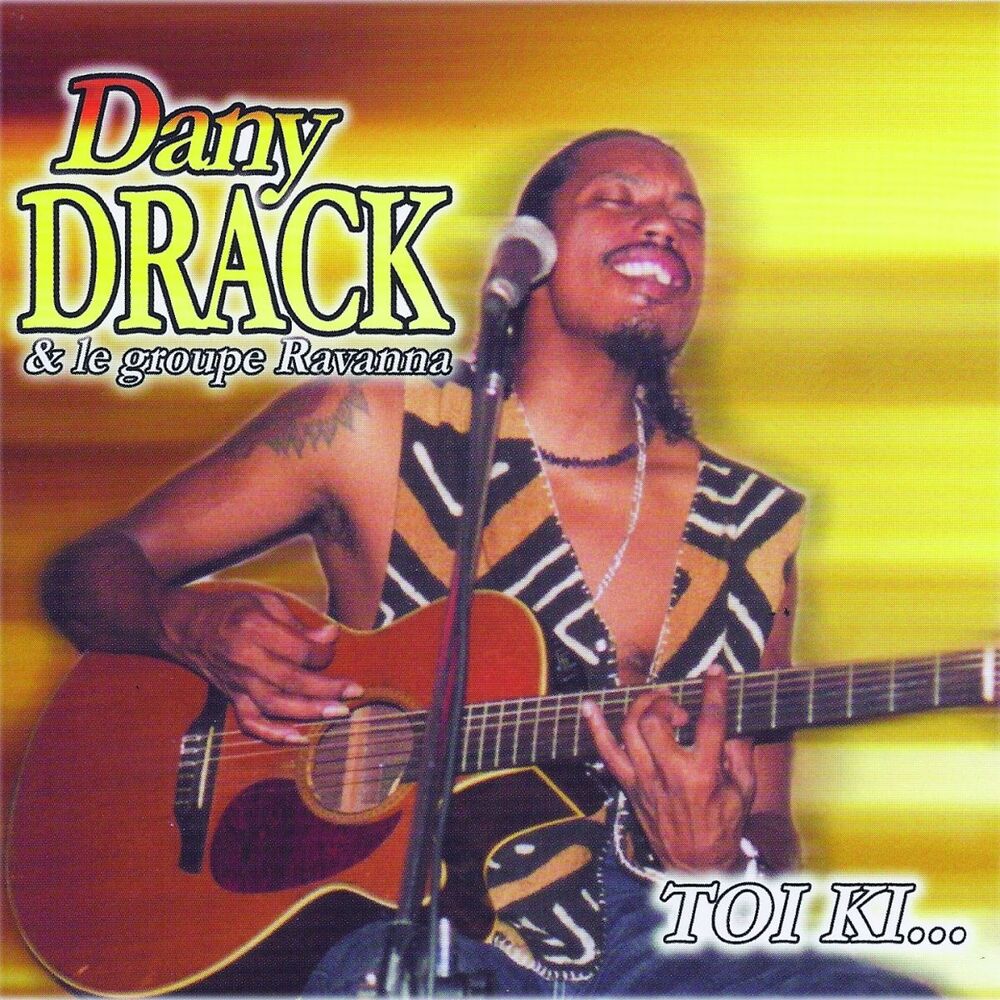 Picture of Toi ki... (Dany Drack et le groupe Ravanna)