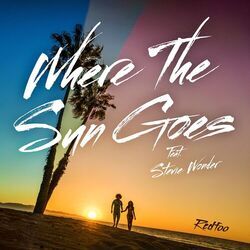 Cover of Where The Sun Goes (feat. Stevie Wonder)