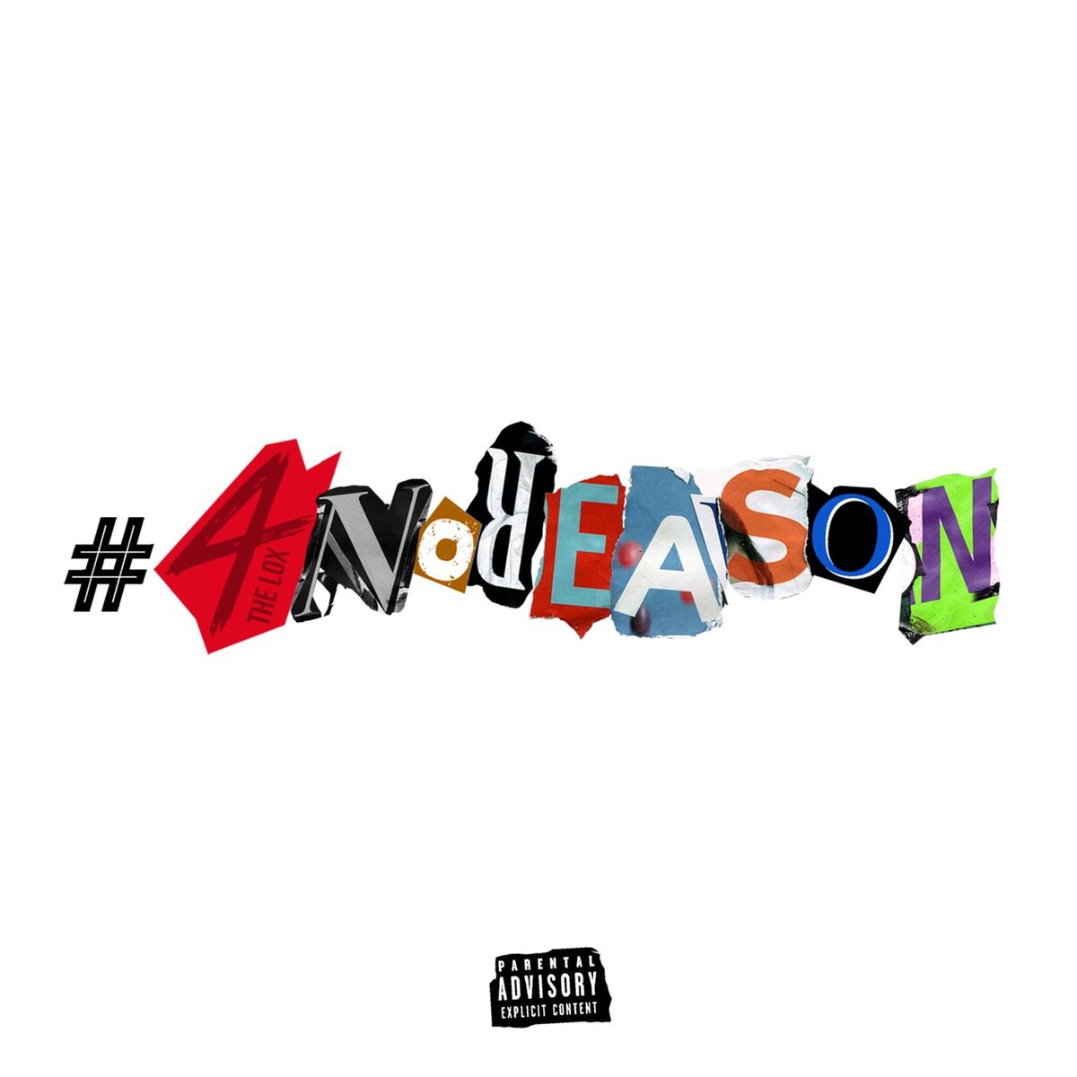 Album cover of #4NoReAsOn