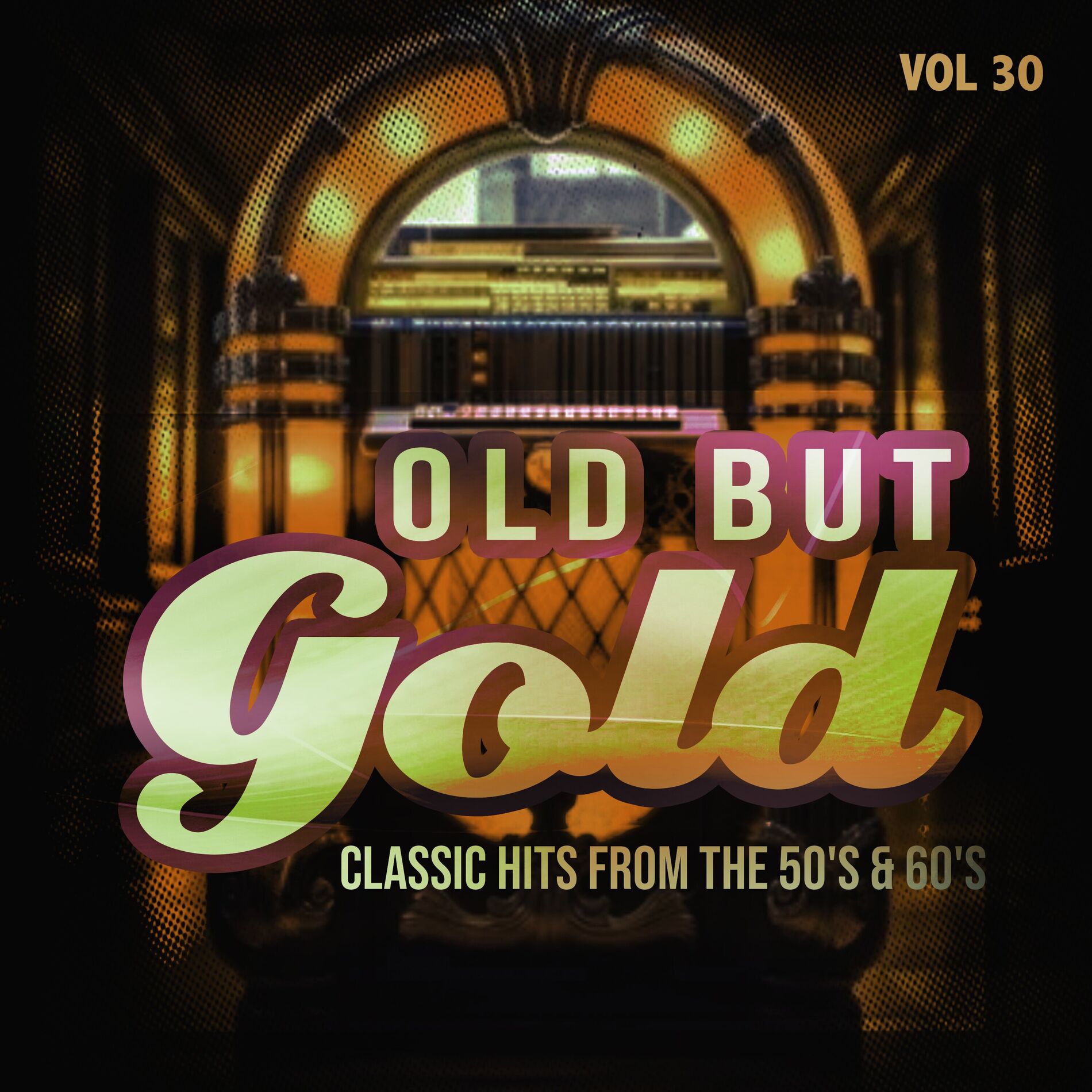 Album cover of Old But Gold (Classic Hits from the 50's & 60's), Vol. 30