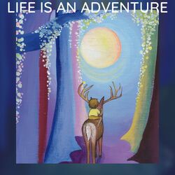 Cover of Life Is an Adventure