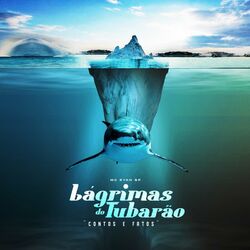 Cover of Lágrimas do Tubarão "Contos e Fatos"