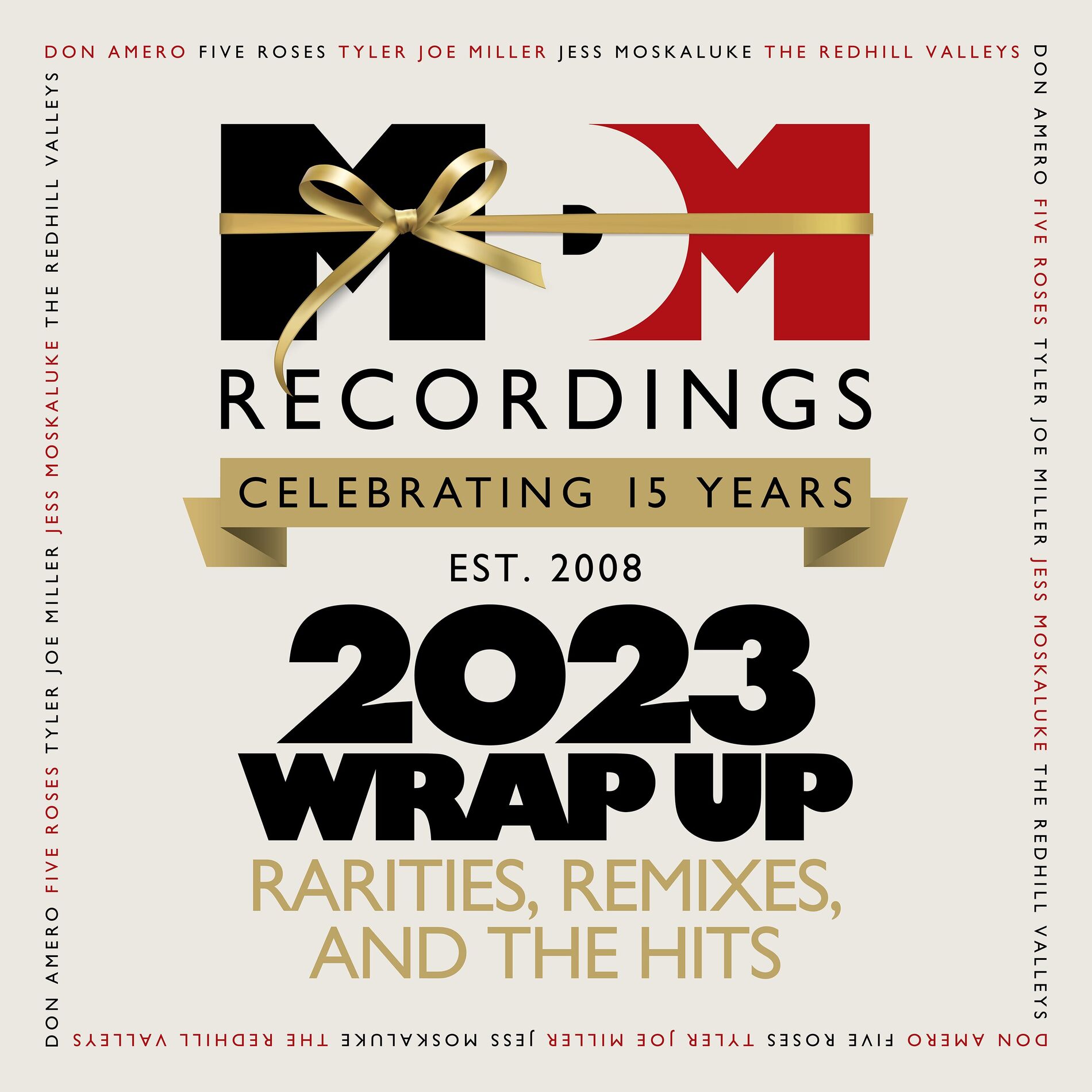 Album cover of MDM Recordings 2023 Wrap Up - Rarities, Remixes and The Hits - Celebrating 15 Years