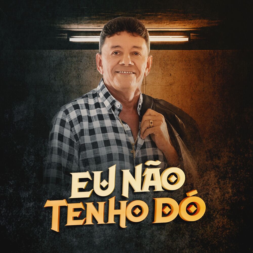 Picture of Eu Não Tenho Dó