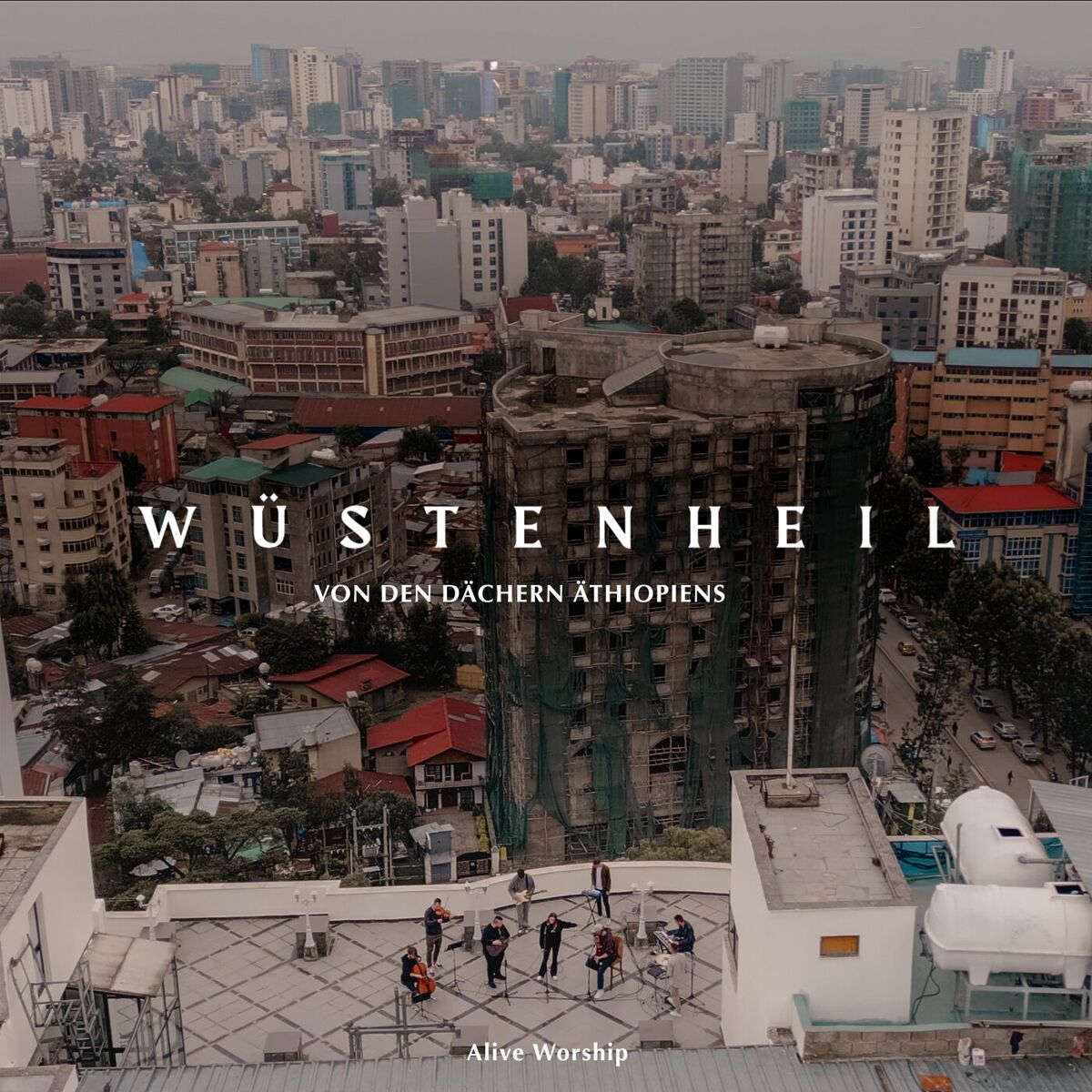 Album cover of Wüstenheil (Von den Dächern Äthiopiens)