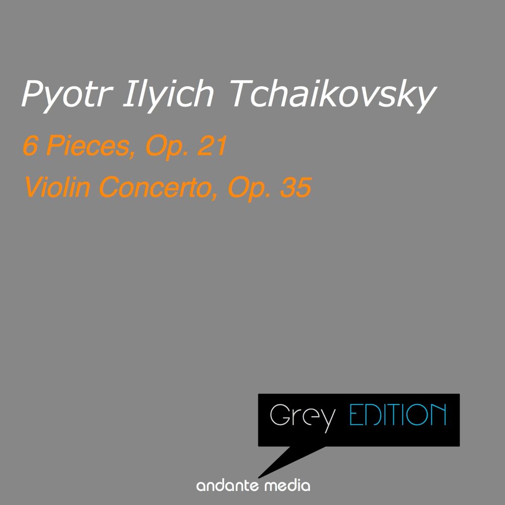 Picture of Greys Edition - Tchaikovsky: 6 Pieces, Op. 21 & Violin Concerto, Op. 35