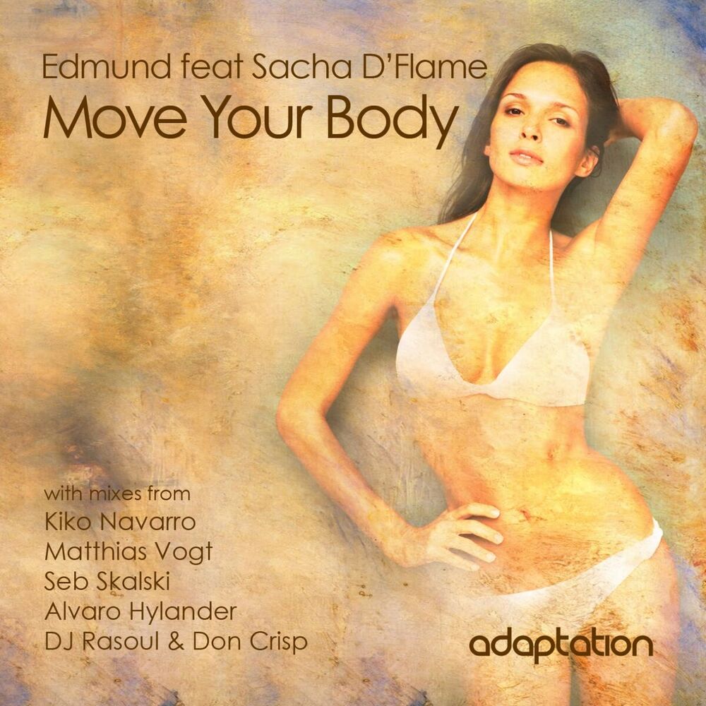 Picture of Move Your Body (feat. Sacha D'Flame)