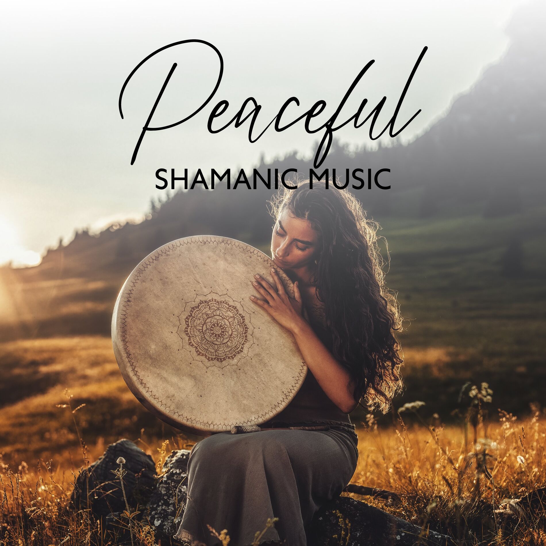 Album cover of Peaceful Shamanic Music: Indigenous Sounds to Strengthen Your Soul