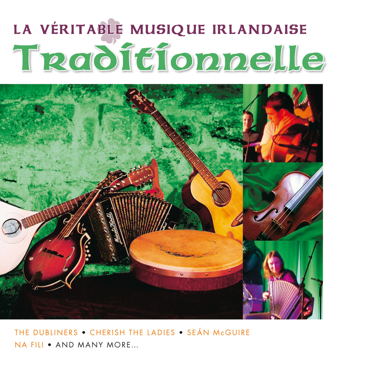 Album cover of La Véritable Musique Irlandaise - Traditionnelle