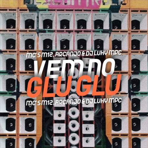 Vem no Glu Glu