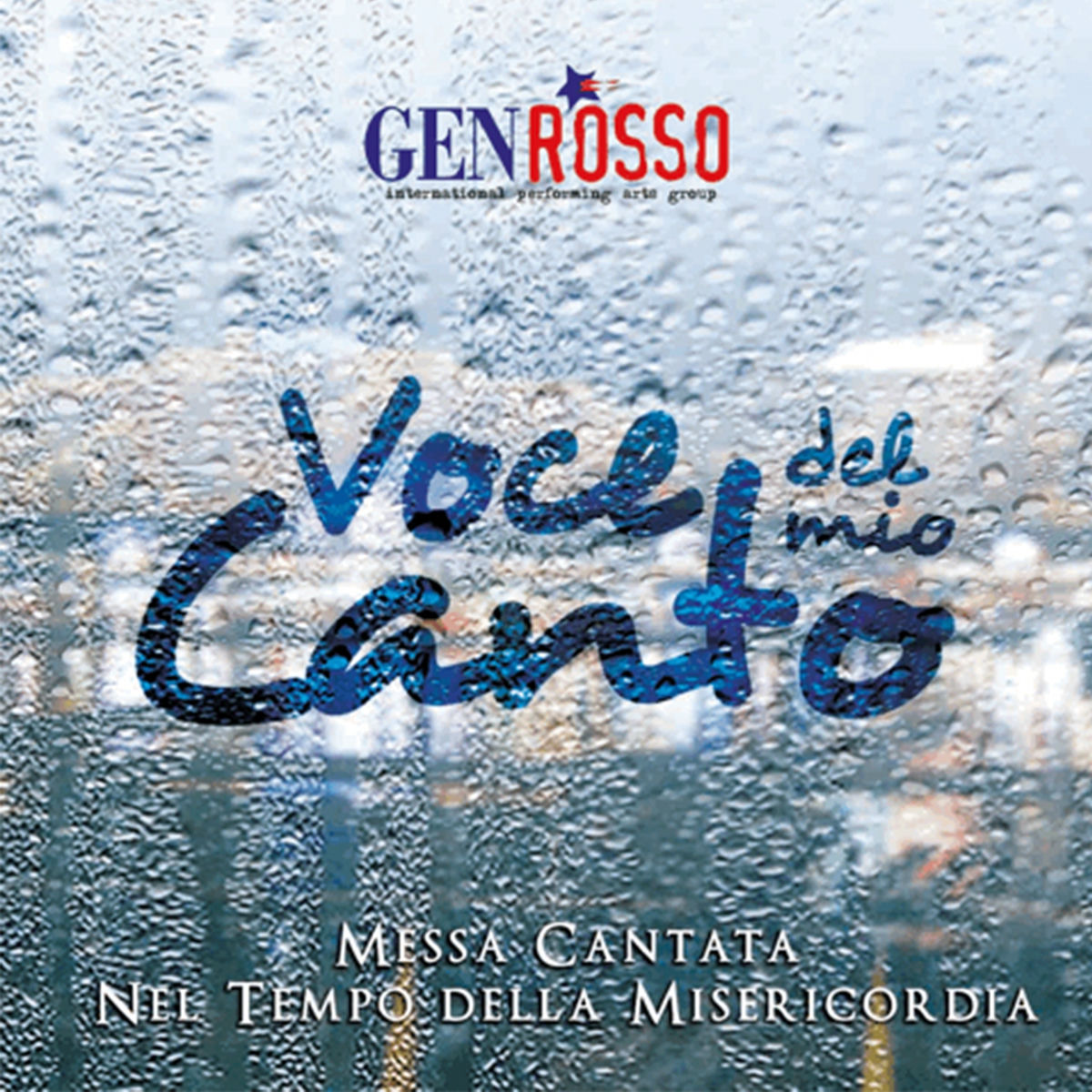 Album cover of Voce del mio canto (Messa cantata nel tempo della Misericordia)