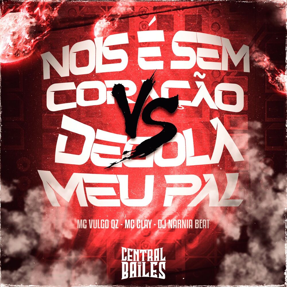Picture of Nós É Sem Coração VS Degola Meu Pau