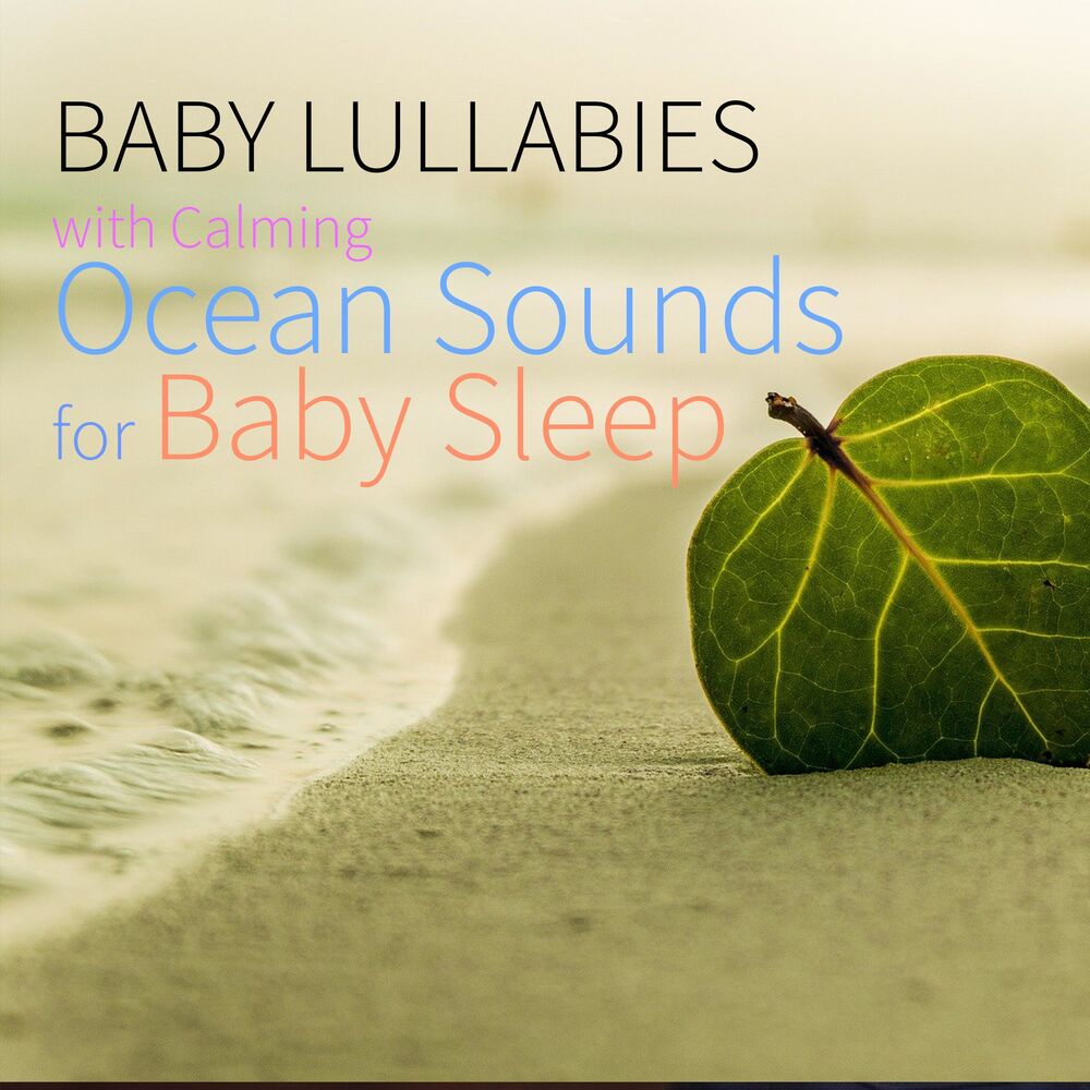 Picture of Baby Lullabies With Calming Ocean Sounds for Baby Sleep