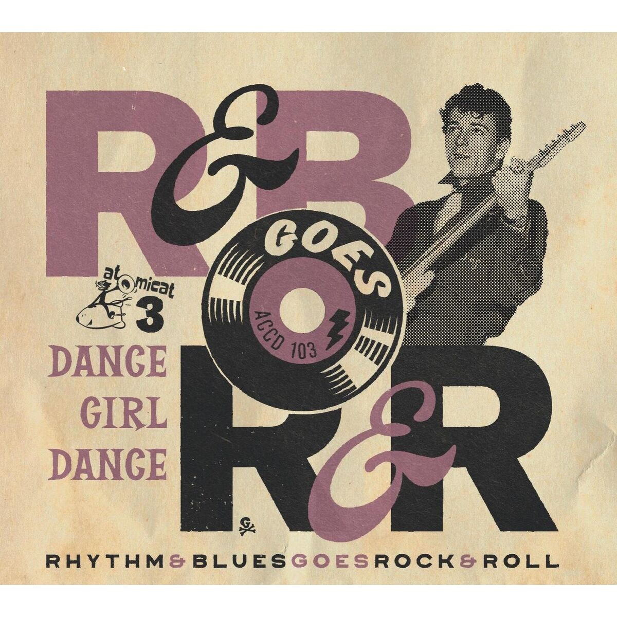 Album cover of Rhythm & Blues Goes Rock & Roll, Vol. 3 - Dance Girl Dance
