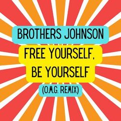 Cover of Free Yourself, Be Yourself (O.M.G. Remix)