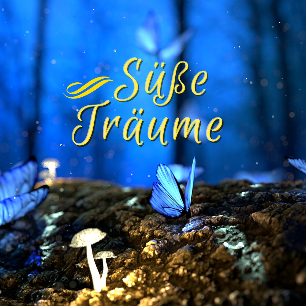 Picture of Süße Träume: Leise Klaviermusik zum Süß Einschlafen und Klar Träumen