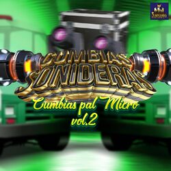 Cover of Las Cumbias Del Micro Vol. 2