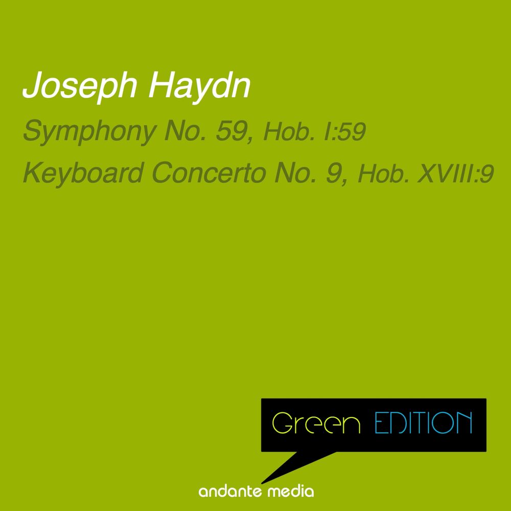 Picture of Green Edition - Haydn: Symphony No. 59, Hob. I:59 & Keyboard Concerto No. 9, Hob. XVIII:9