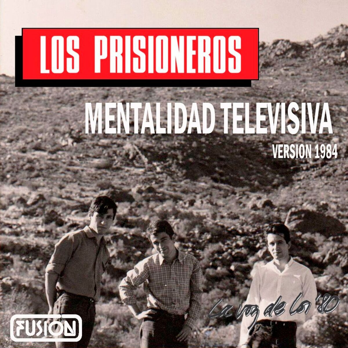 Album cover of Mentalidad Televisiva (Versión 1984)