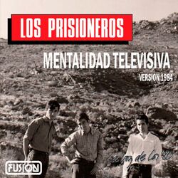 Cover of Mentalidad Televisiva (Versión 1984)