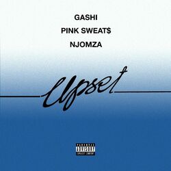 Cover of Upset (feat. Pink Sweat$ & Njomza)