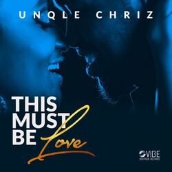 Cover of This Must Be Love