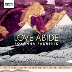 Cover of Roxanna Panufnik: Love Abide