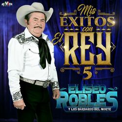 Cover of Mis Éxitos Con el Rey 5