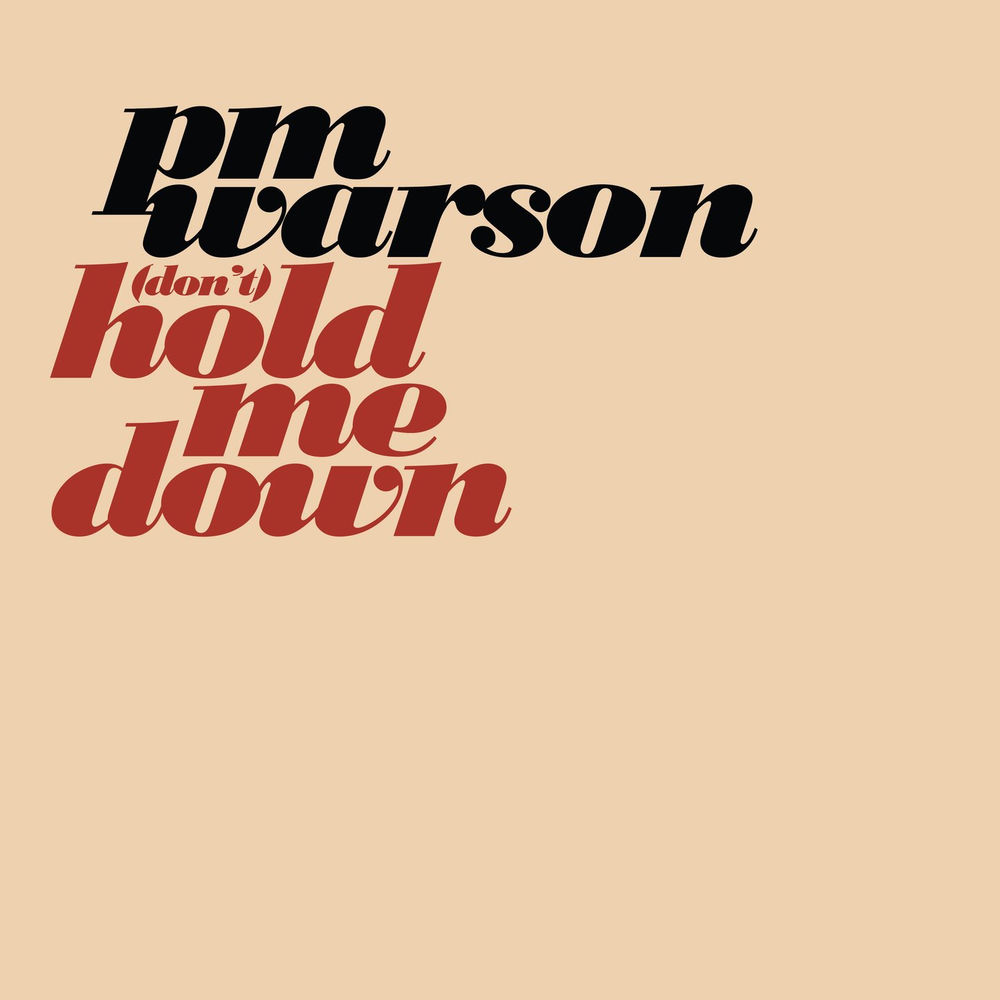 Pochette du titre (Don't) Hold Me Down
