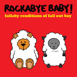 Cover of Lullaby Renditions of Fall out Boy