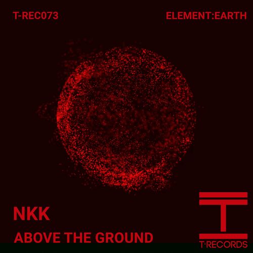  NKK - Above the Ground (2024) 