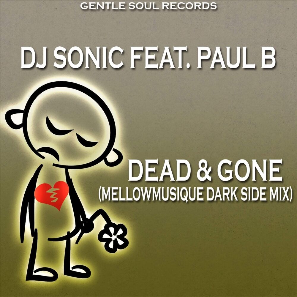 Picture of Dead & Gone (MellowMusiQue Dark Side Mix)