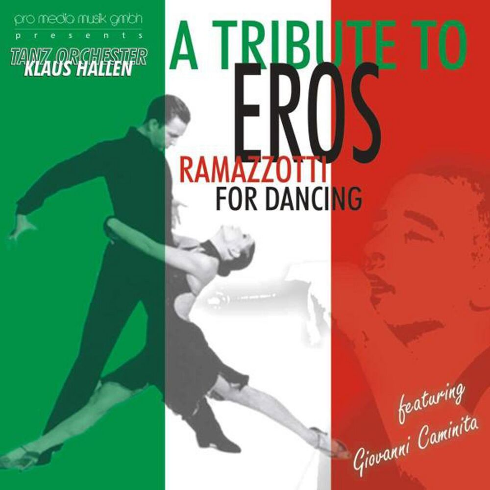 Picture of A Tribute to Eros Ramazzotti