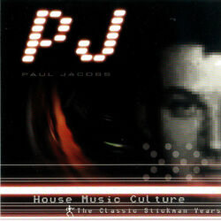 Cover of House Music Culture - The Classic Stickmen Years